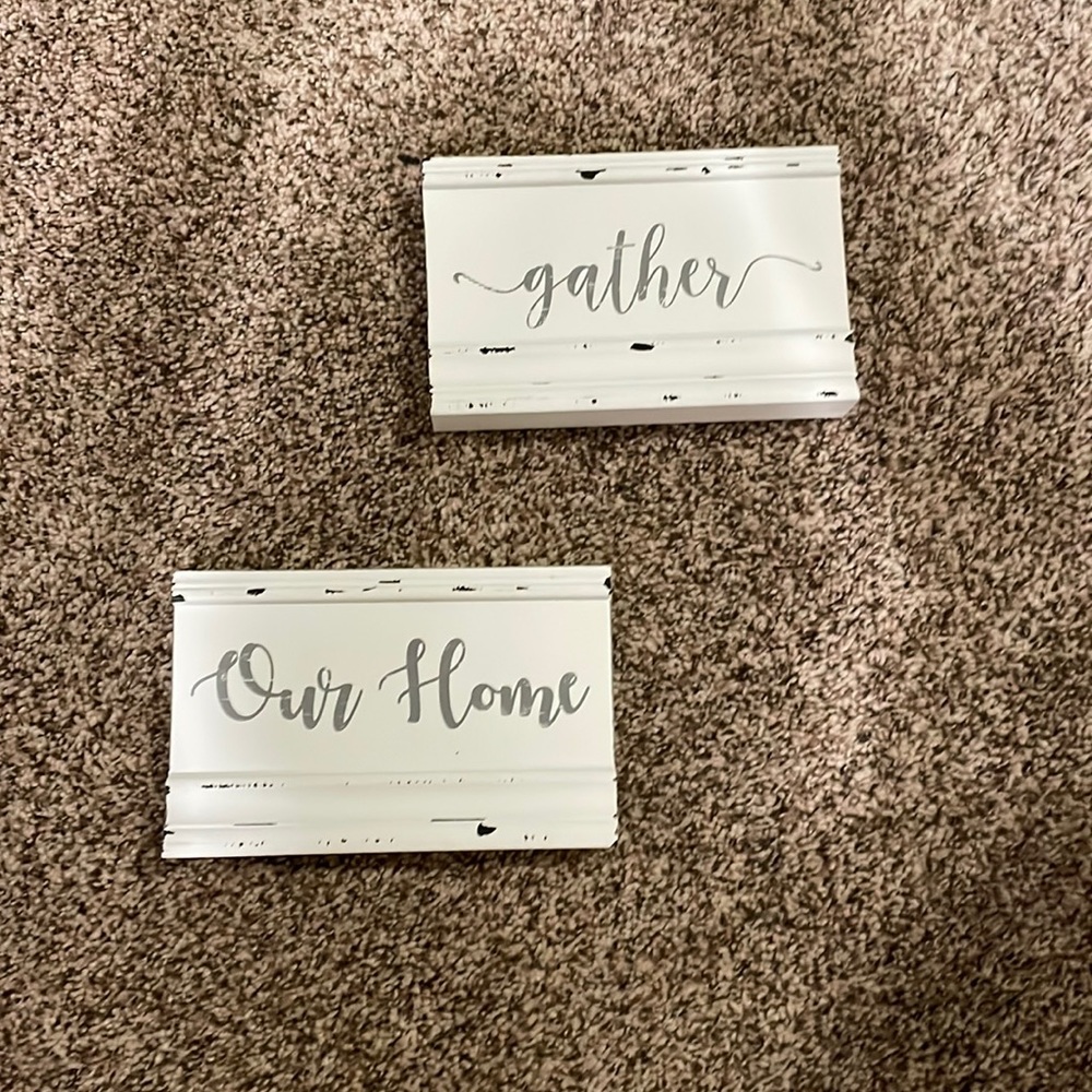 Our home and gather signs